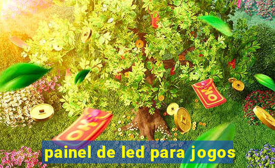 painel de led para jogos